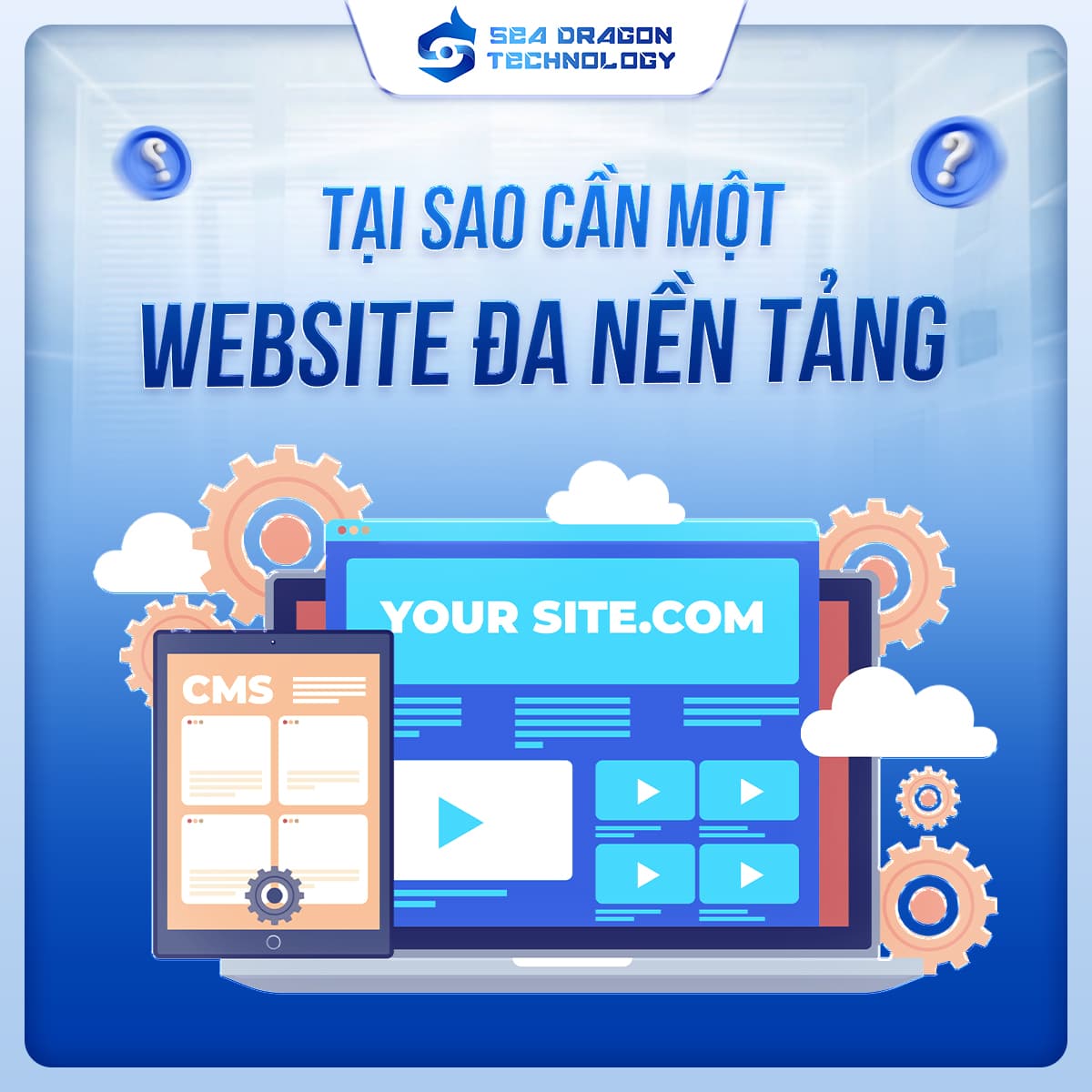 Website đa nền tảng – làm sao để tương thích mọi thiết bị?