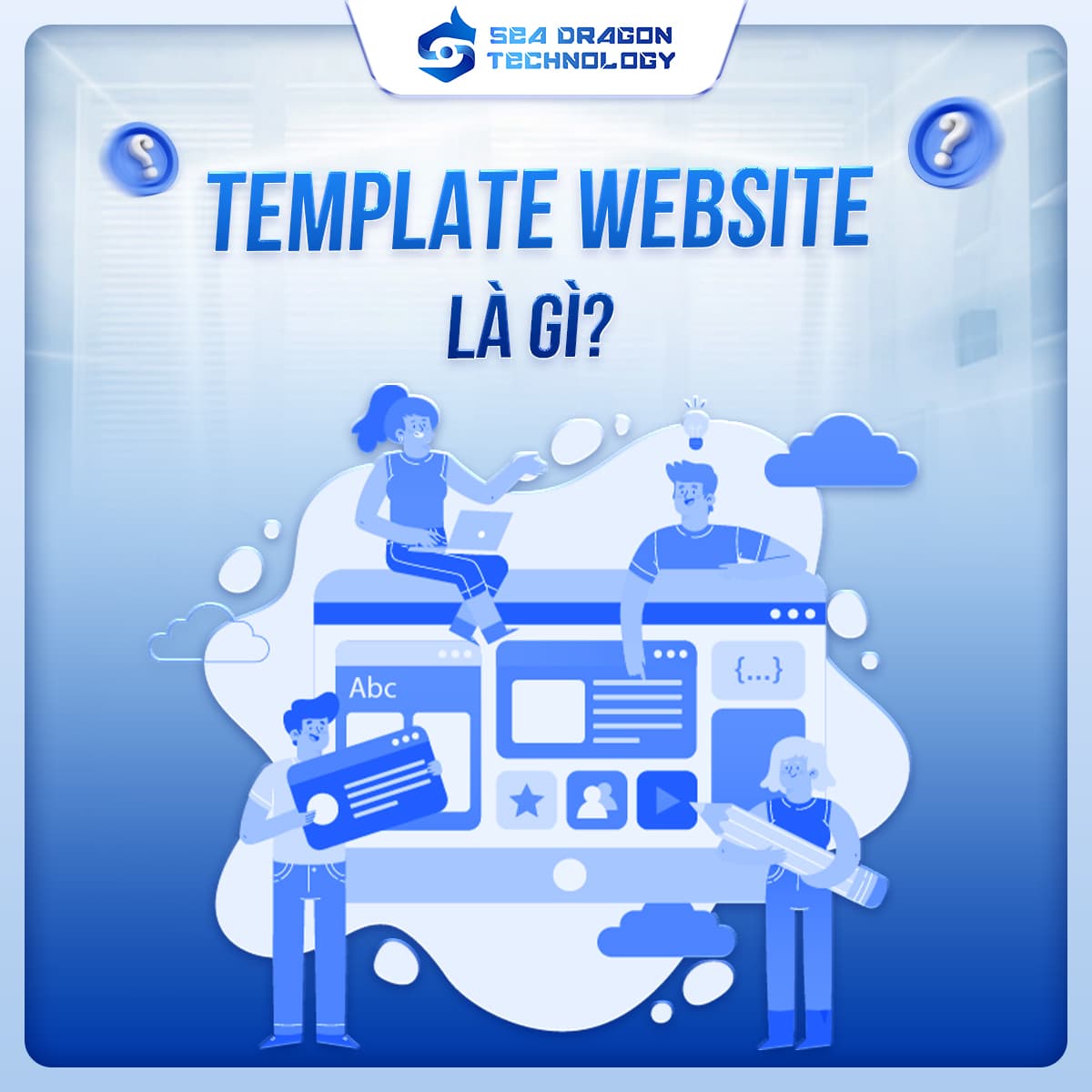 Template website là gì? Cách chọn giao diện chuẩn