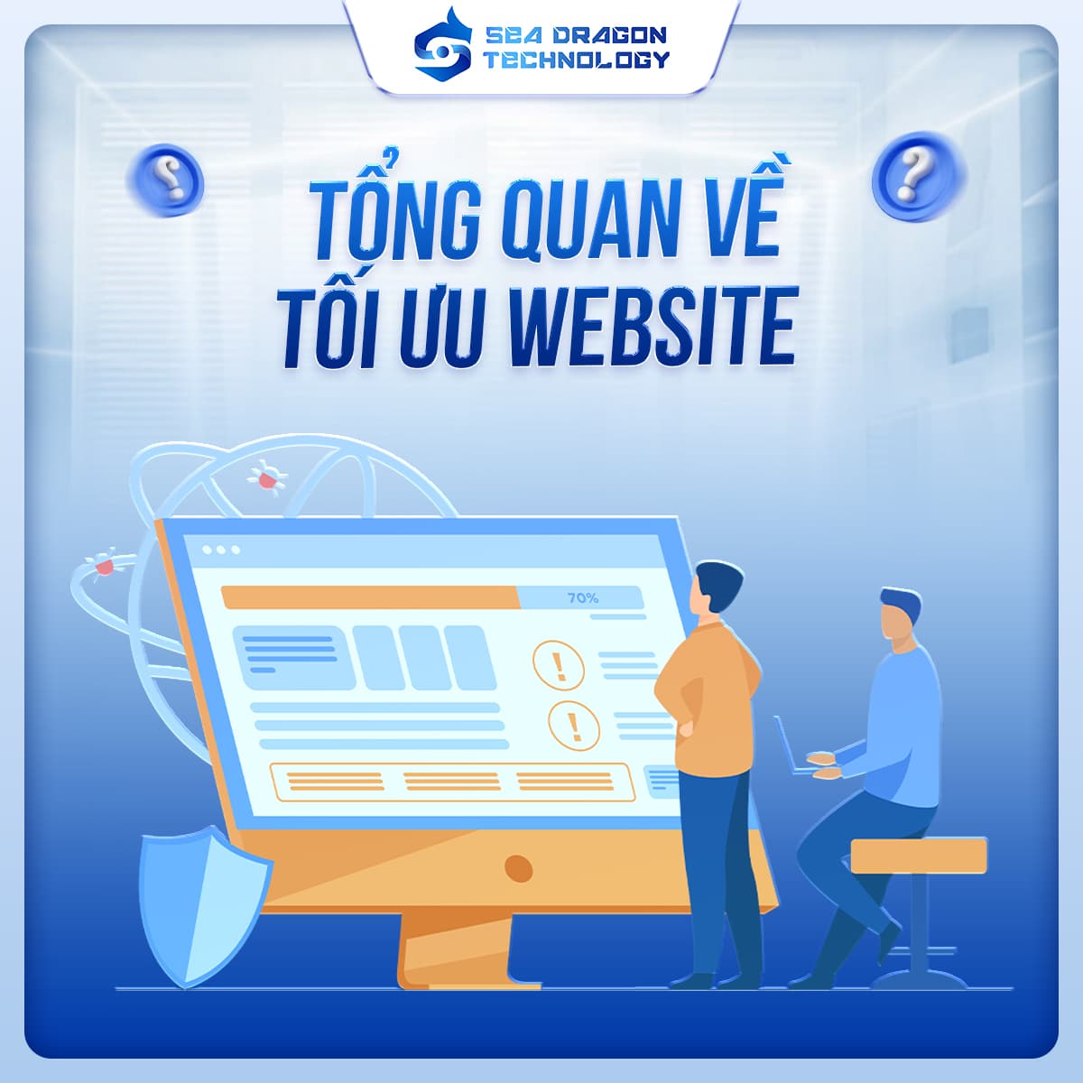 Tối ưu website toàn diện – Tốc độ đến trải nghiệm người dùng