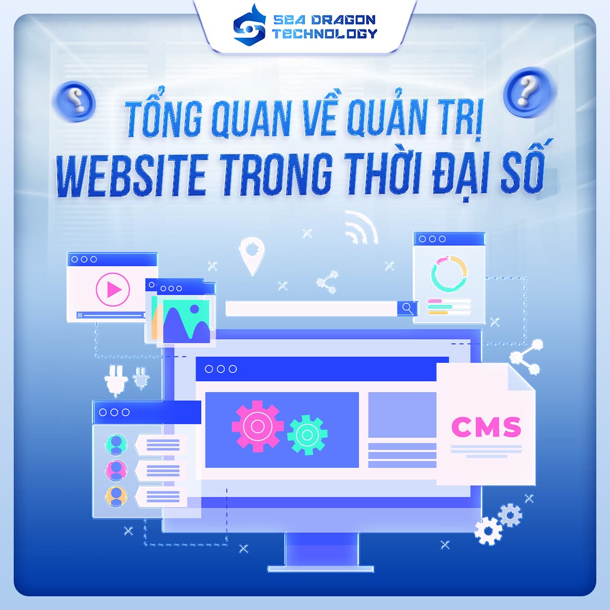 Quản trị Website: Những lưu ý quan trọng cho doanh nghiệp