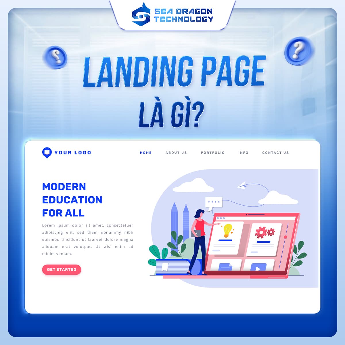 Landing page là gì? Cách tối ưu để tăng tỷ lệ chuyển đổi