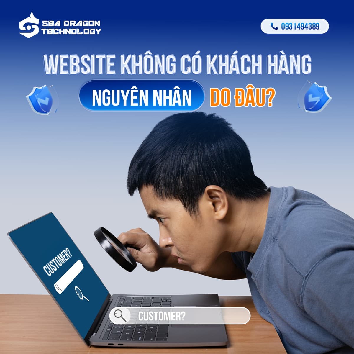 Website không có khách hàng — nguyên nhân do đâu?