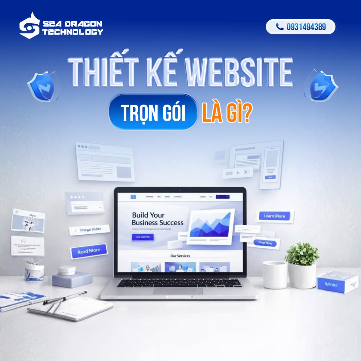 Thiết kế website trọn gói gồm những gì? – Có nên chọn không?
