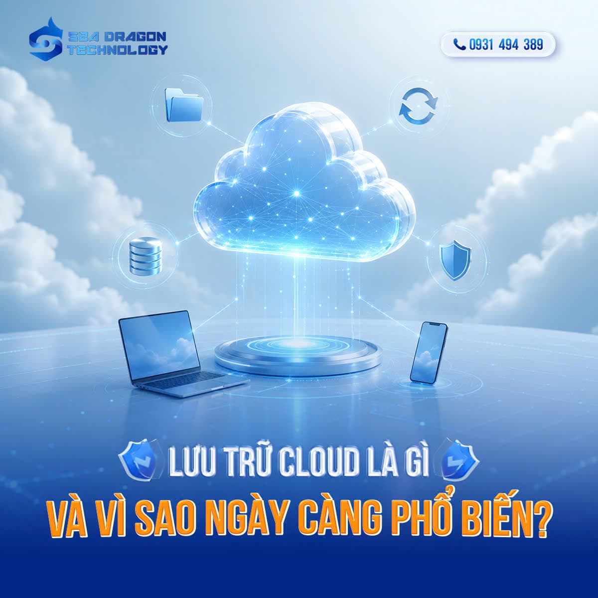 Lưu trữ Cloud: Tối ưu hiệu suất website