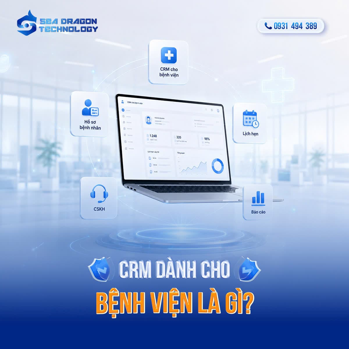 CRM dành cho bệnh viện - quản lý lịch khám và chăm sóc