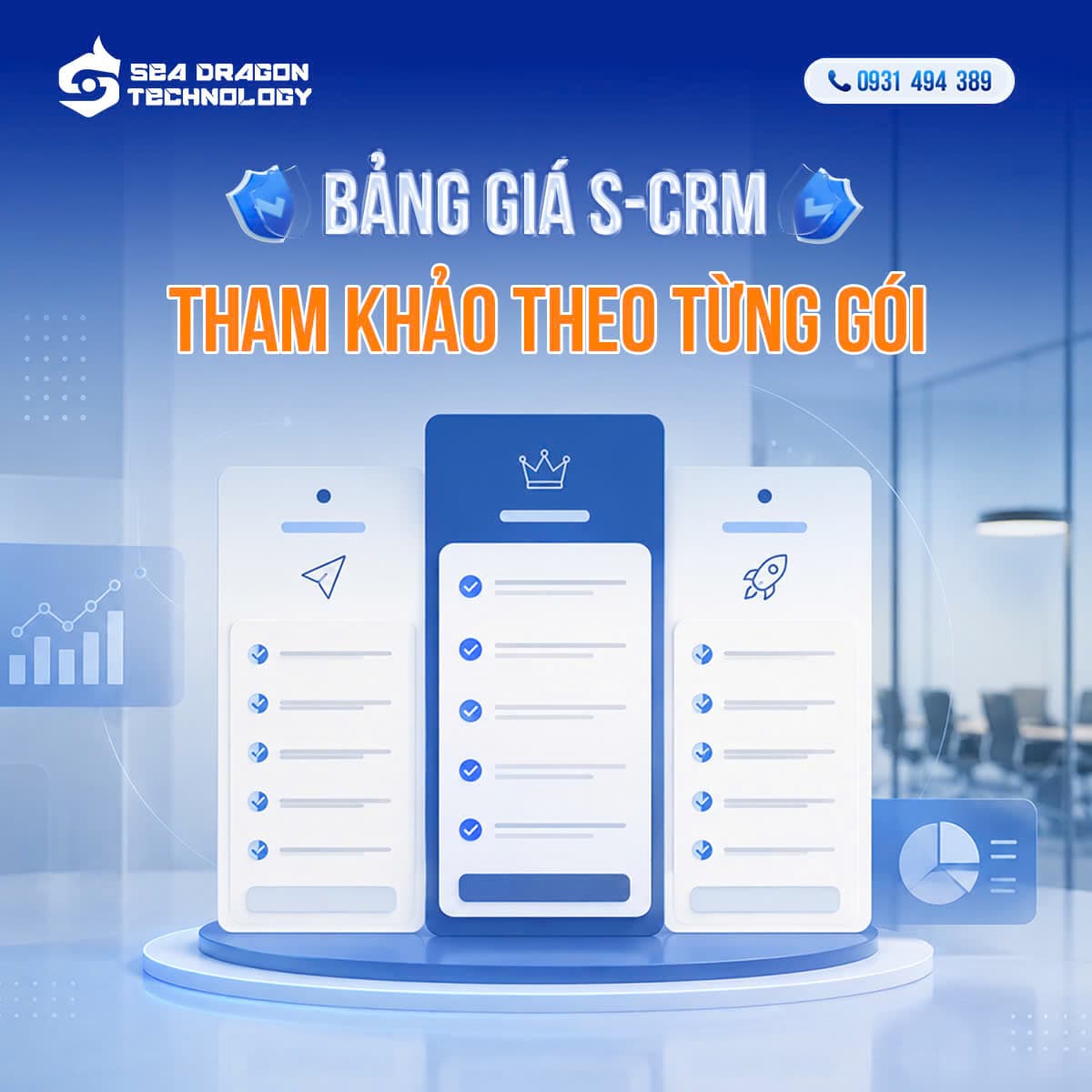 Bảng giá S-CRM theo gói: Các phiên bản phù hợp doanh nghiệp