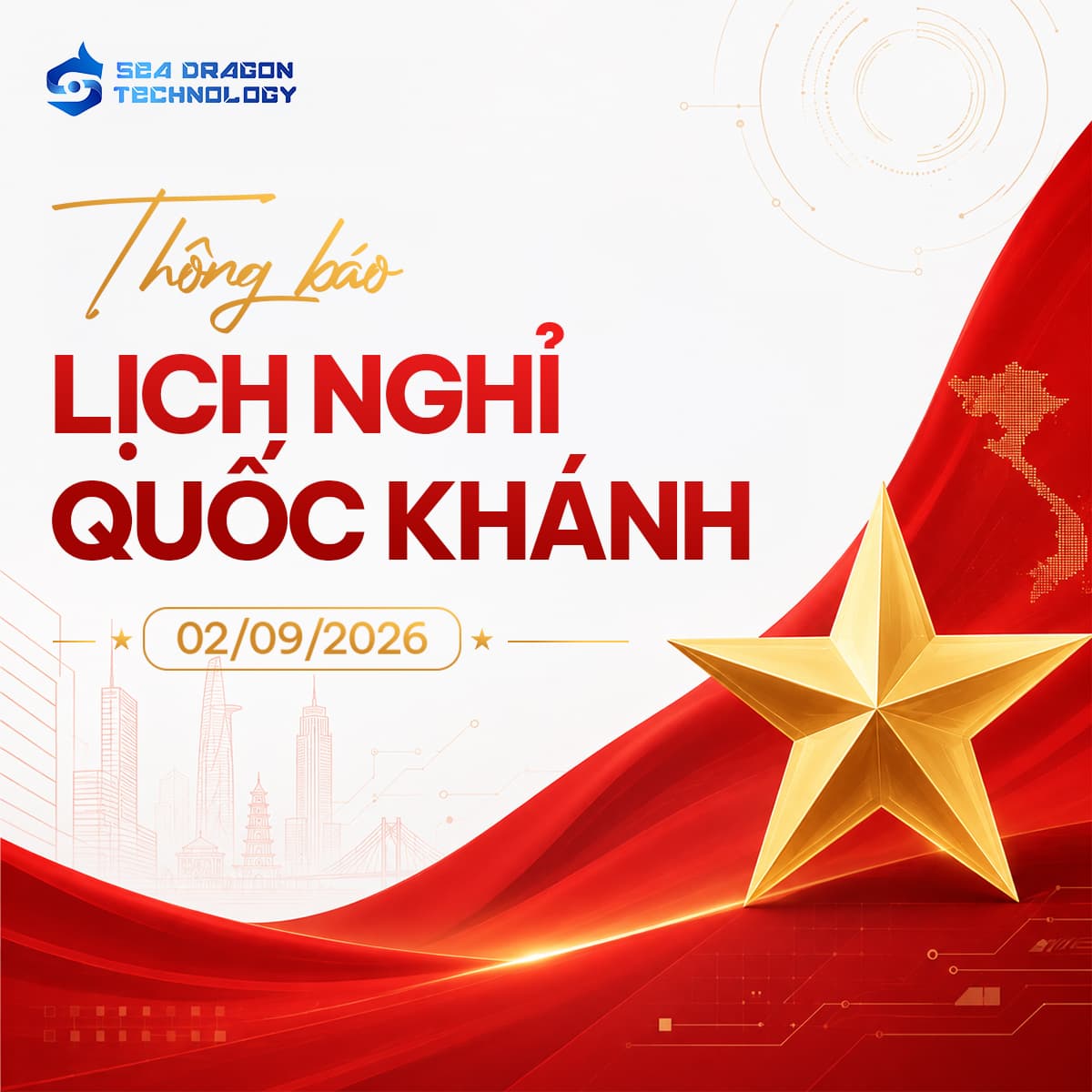 SeaDragon Technology thông báo lịch nghỉ Quốc khánh 02/09/2026