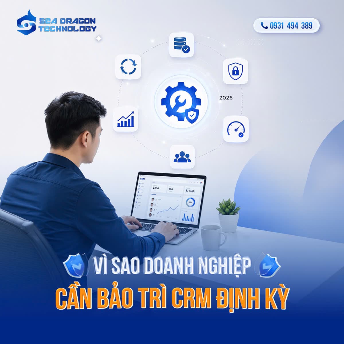 Bảo trì phần mềm CRM gồm những hạng mục quan trọng nào?