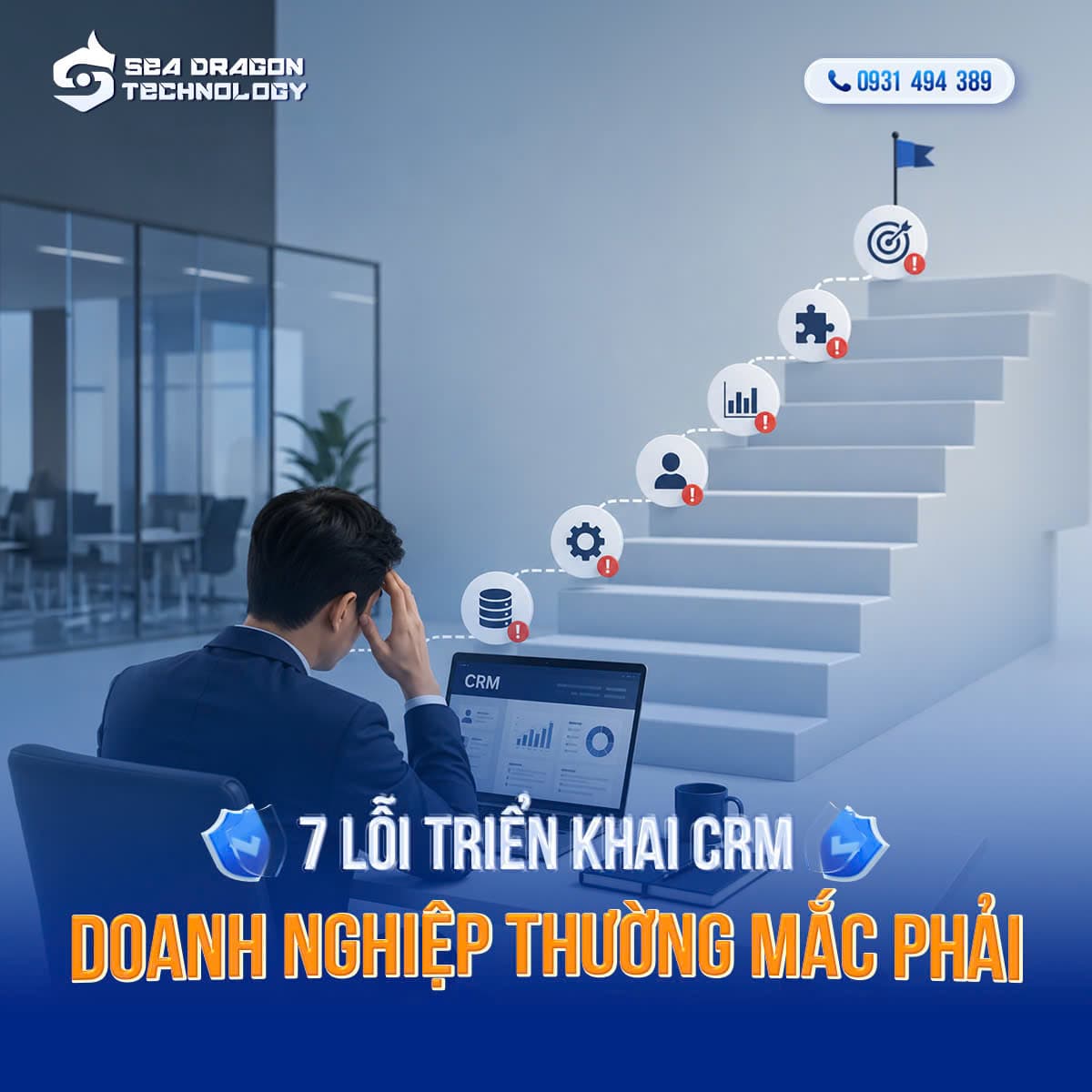 Lỗi triển khai CRM thường gặp và cách khắc phục hiệu quả