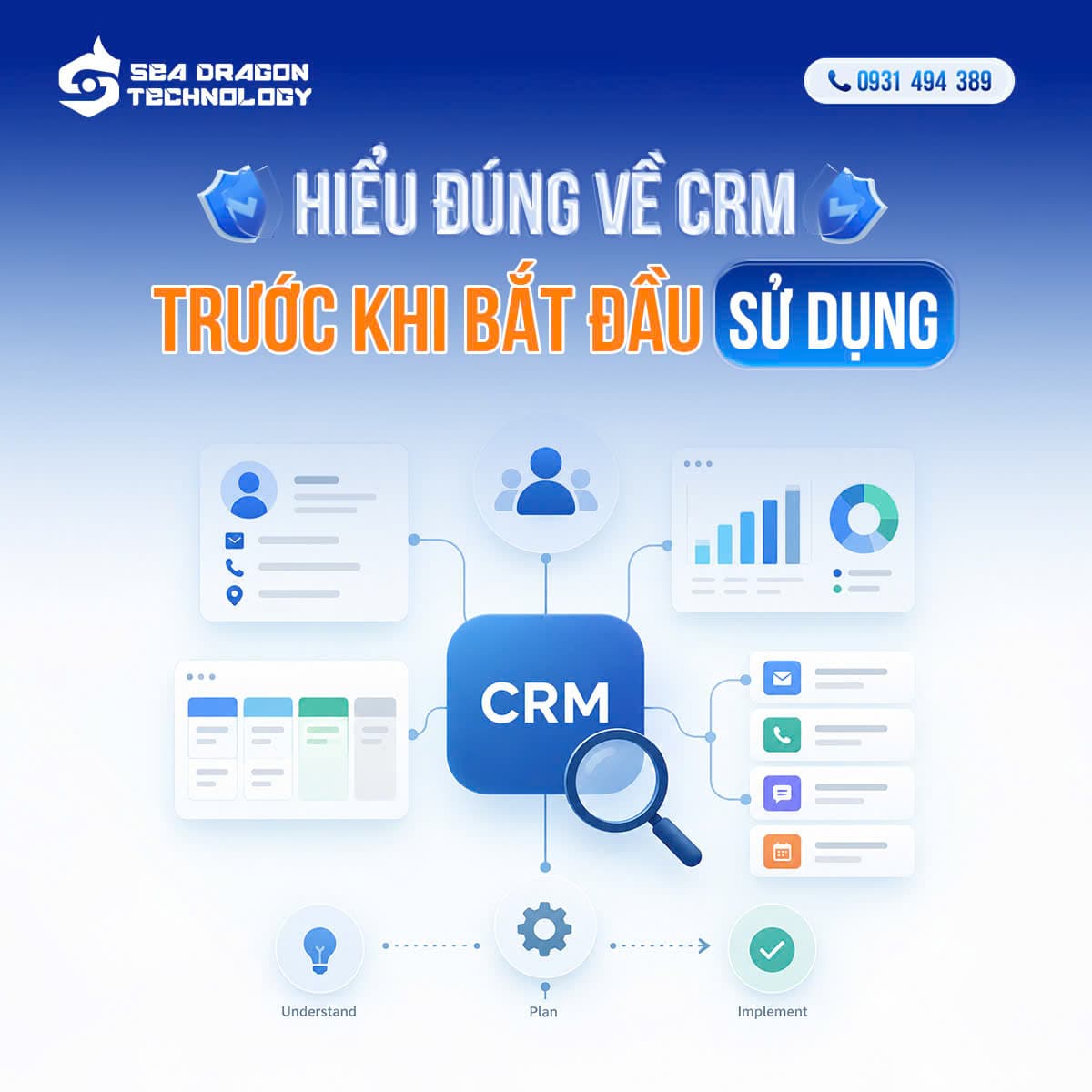 Cách sử dụng CRM hiệu quả để quản lý khách hàng tốt hơn