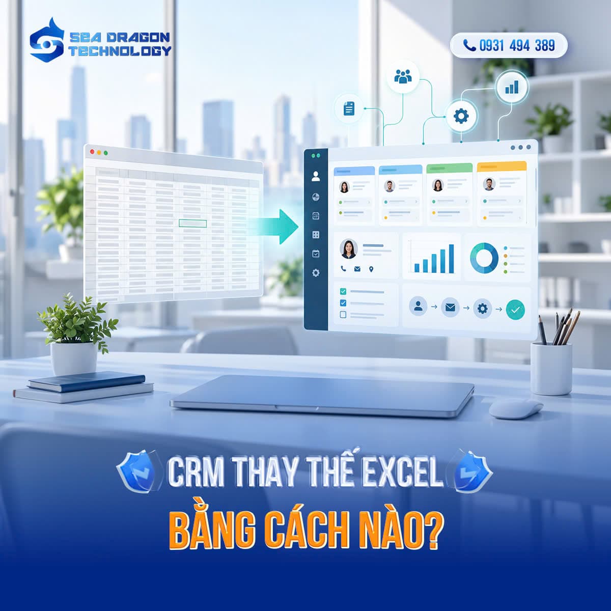 CRM thay thế Excel như thế nào? Khi nào nên chuyển đổi?