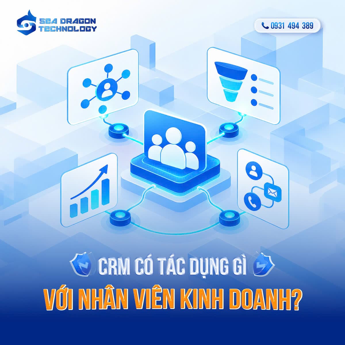 CRM có tác dụng gì đối với nhân viên kinh doanh?