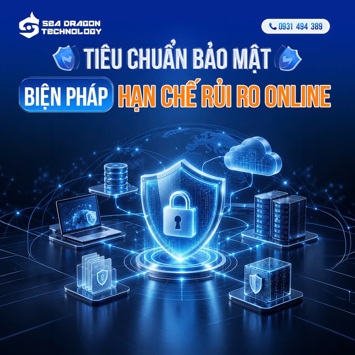 Bảo mật website: Tiêu chuẩn cần thiết để tránh rủi ro online 