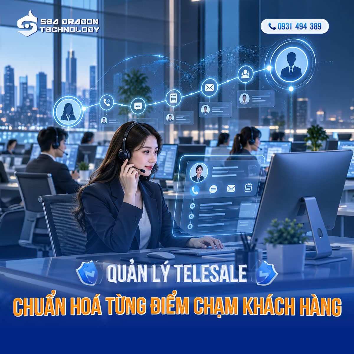 Quản lý telesale – Chuẩn hóa từng điểm chạm khách hàng