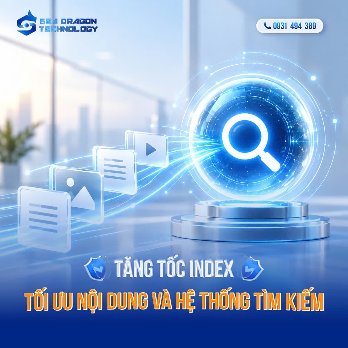 Tăng tốc Index – Tối ưu nội dung vào hệ thống tìm kiếm 