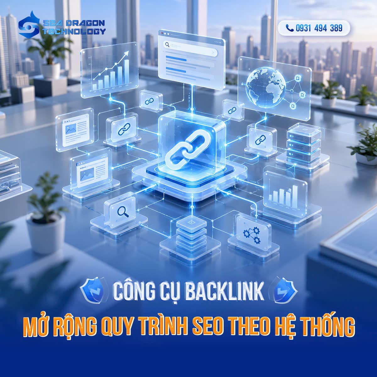 Công cụ Backlink – Mở rộng quy trình SEO theo hệ thống