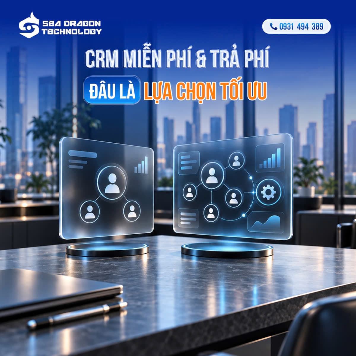 CRM Miễn phí & trả phí - Đâu là lựa chọn tối ưu